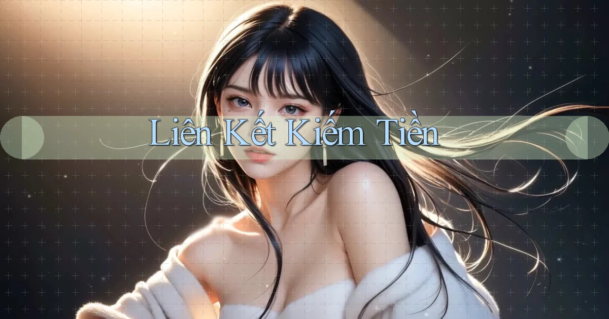 Liên kết Kiếm tiền